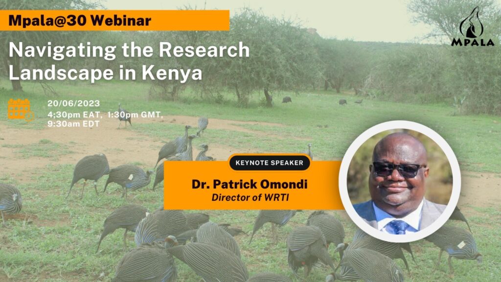 Navigating the Research Landscape in Kenya: Insights from Mpala Research Centre’s Webinar